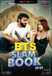 Slam Book BTS (2025) Moodx S01 E02 Web Series Slam Book BTS (2025) Moodx S01 E02 Web Series (2025)