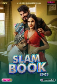 Slam Book (2025) Moodx S01 E03 Web Series Slam Book (2025) Moodx S01 E03 Web Series (2025)