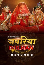 Jabariya Dulhan Returns (2025) Ratri S01 E03-04 Web Series Jabariya Dulhan Returns (2025) Ratri S01 E03-04 Web Series (2025)